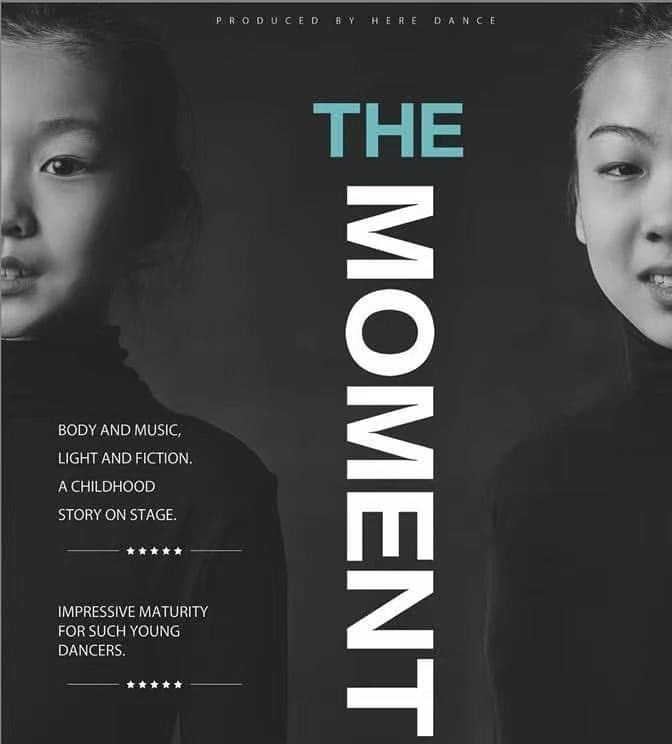The poster for The Moment, produced by Here Dance